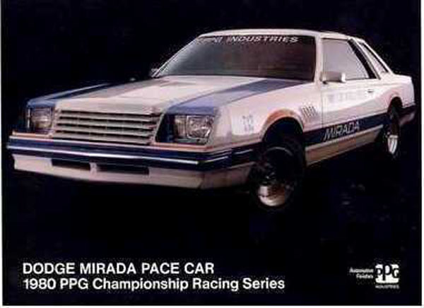 Dodge Mirada - 1981 PPG Pace Car